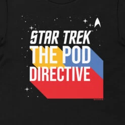 Star Trek The Pod Directive T-Shirt -T-shirt Store ST TPDLOGO 100894 RO d3fdc57d d6d3 4b3b af0f d63d03182288