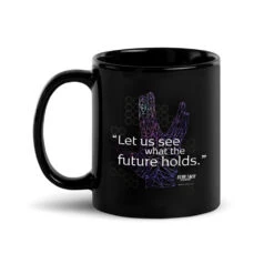 Star Trek: Discovery Let Us See What The Future Holds Black 11 Oz Mug -T-shirt Store STD LetUs Mug 11oz Black 2