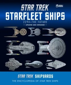 Star Trek Shipyards Star Trek Starships: 2294 To The Future 2nd Edition