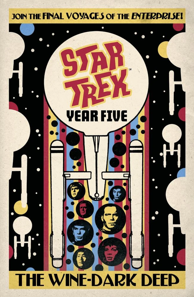 Star Trek: Year Five - The Wine-Dark Deep (Book 2) 3 Star Trek: Year Five - The Wine-Dark Deep (Book 2)